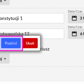 Możliwość podzielenia istniejącej trasy na dwie części